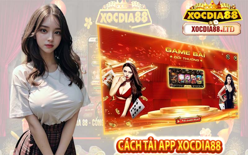 Cách Tải App Xocdia88 Mới Nhất 2024 Android-IOS