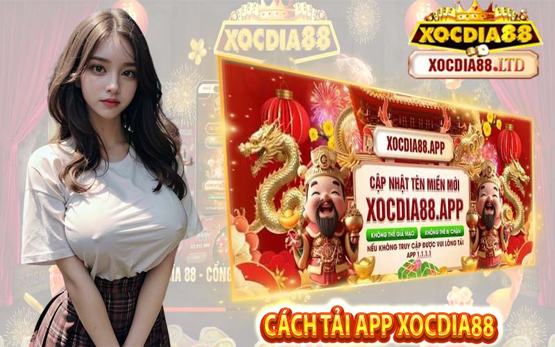 Hướng dẫn tải ứng dụng Xocdia88 về điện thoại