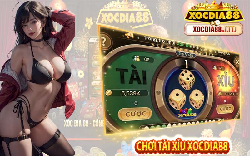 Kinh Nghiệm Chơi Tài Xỉu Xocdia88 Chia Sẻ Từ Cao Thủ