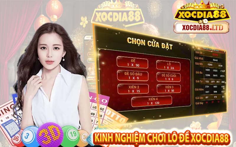 Kinh nghiệm chơi lô đề Xocdia88 đỉnh cao